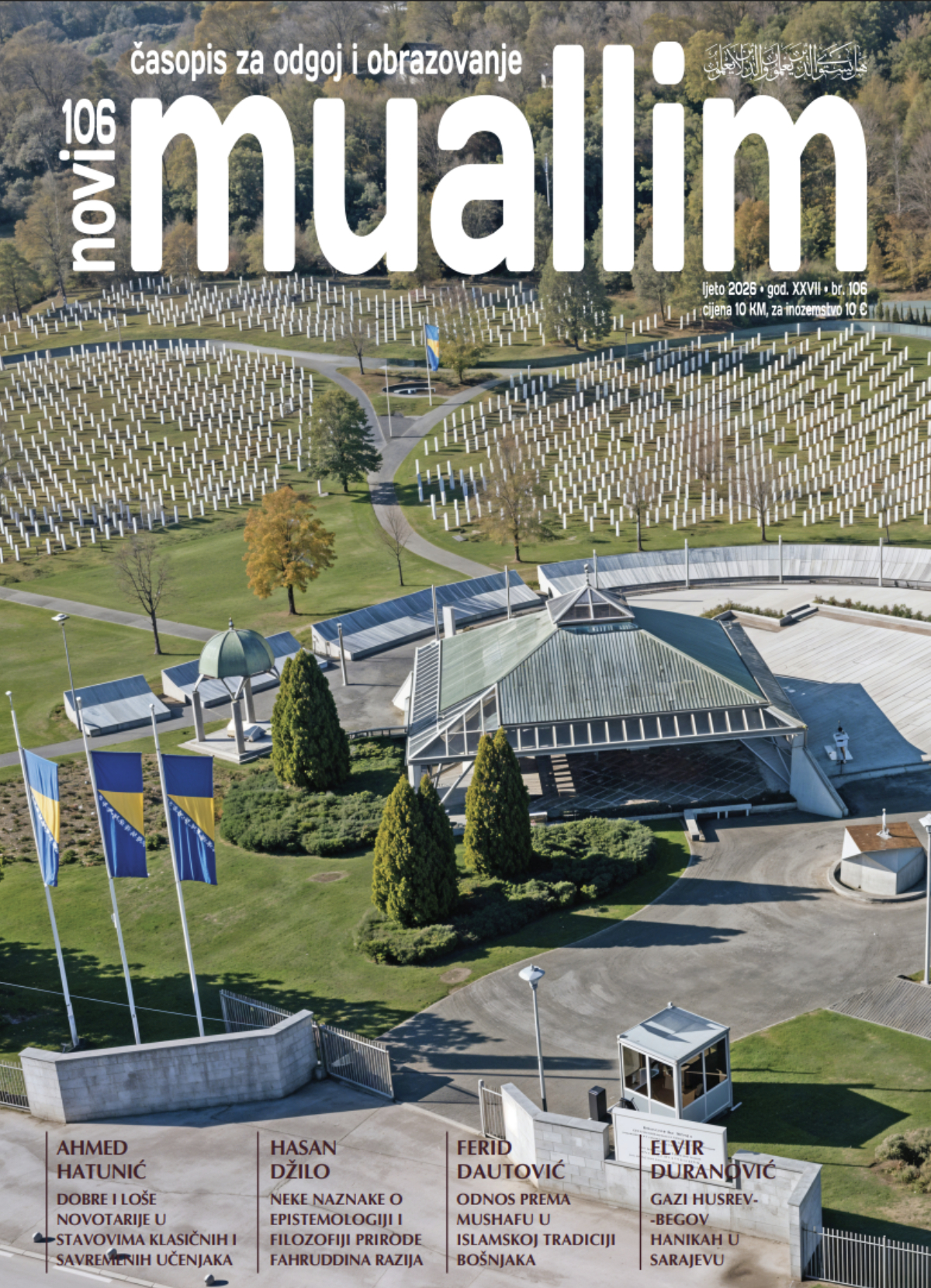 					Pogledaj Svezak 27 Br. 106 (2026): Novi Muallim br. 106.
				