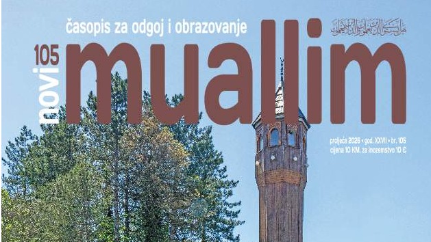 NOVI BROJ ČASOPISA NOVI MUALLIM